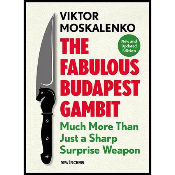 The Fabulous Budapest Gambit - New and Updated Edition - Συγγραφέας: Viktor Moskalenko