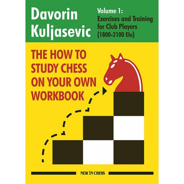 The How to Study Chess on Your Own Workbook Vol1 - Συγγραφέας: Davorin Kuljasevic