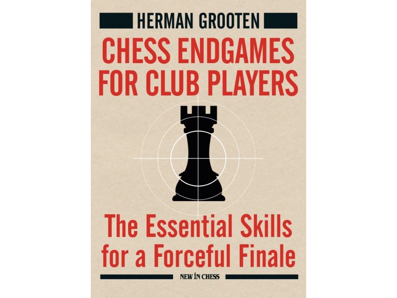 Chess Endgames for Club Players - Συγγραφέας: Herman Grooten
