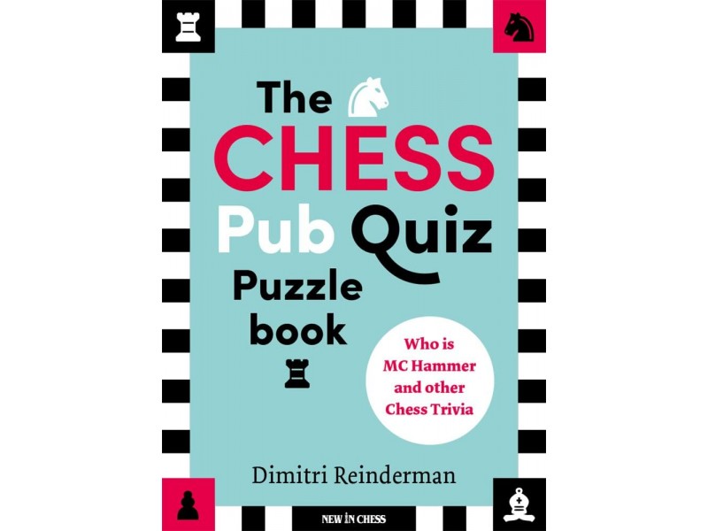 The Chess Pub Quiz Puzzle Book - Συγγραφέας: The Chess Pub Quiz Puzzle Book