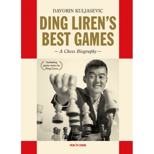 Ding Liren's Best Games - Συγγραφέας: Davorin Kuljasevic
