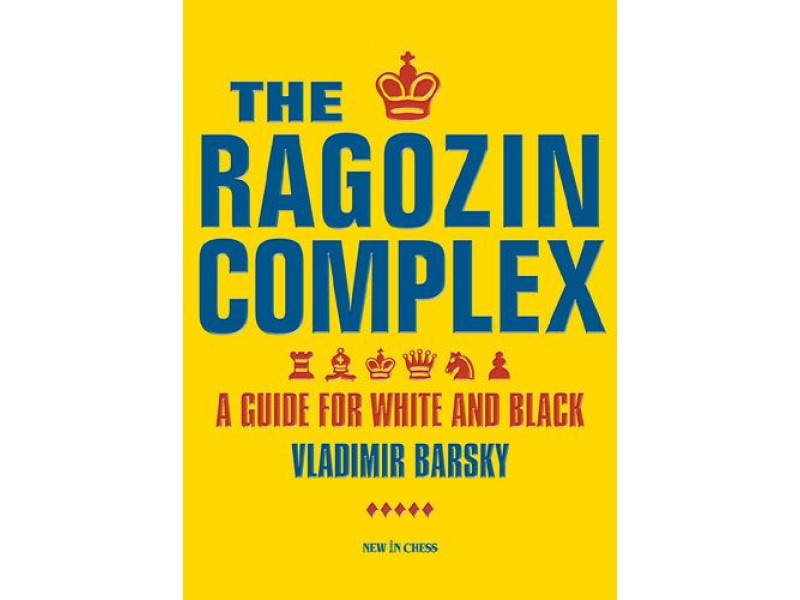 The Ragozin Complex , A Guide for White and Black - Συγγραφέας: Vladimir Barsky