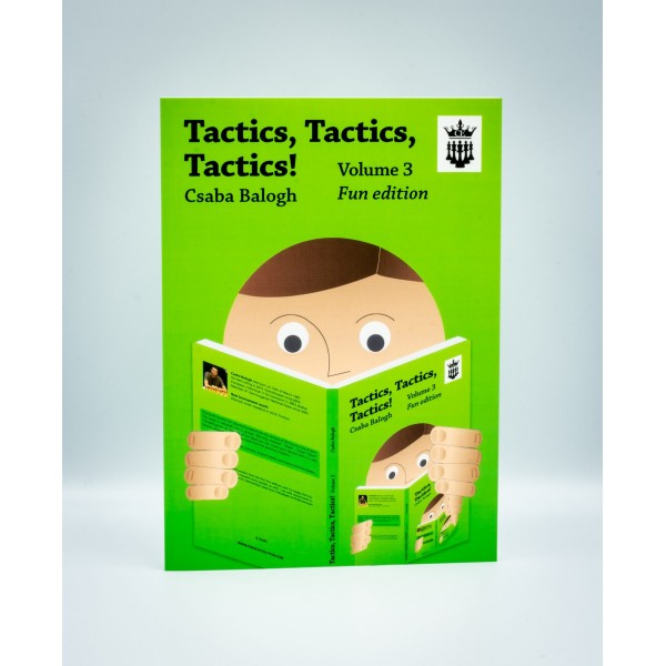 Tactics, Tactics, Tactics! – Volume 3 - Συγγραφέας: Csaba Balogh