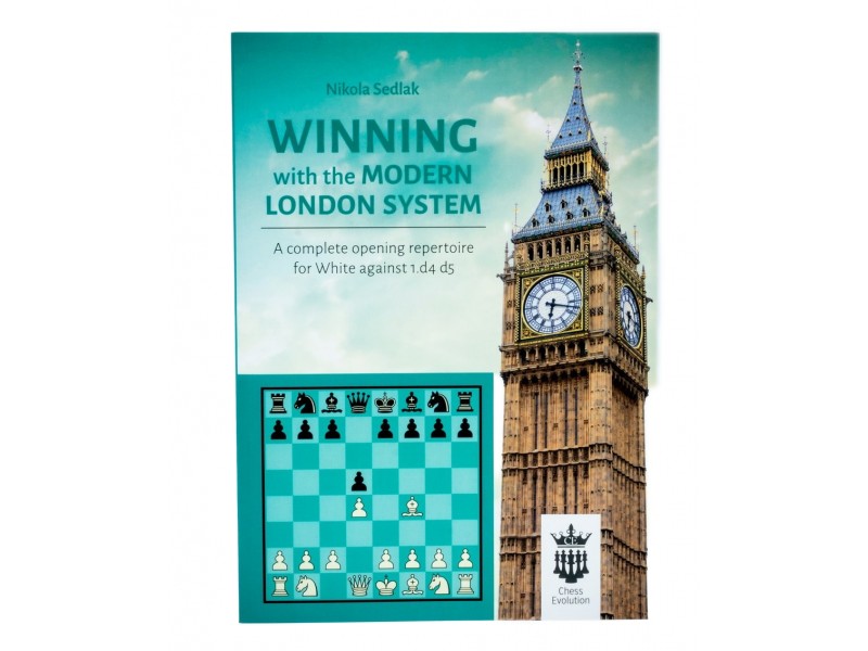 Winning with the Modern London System - Συγγραφέας: Nikola Sedlak