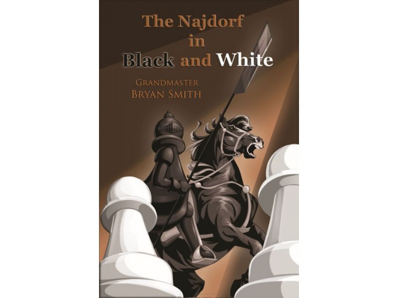 The Najdorf Sicilian in Black and White