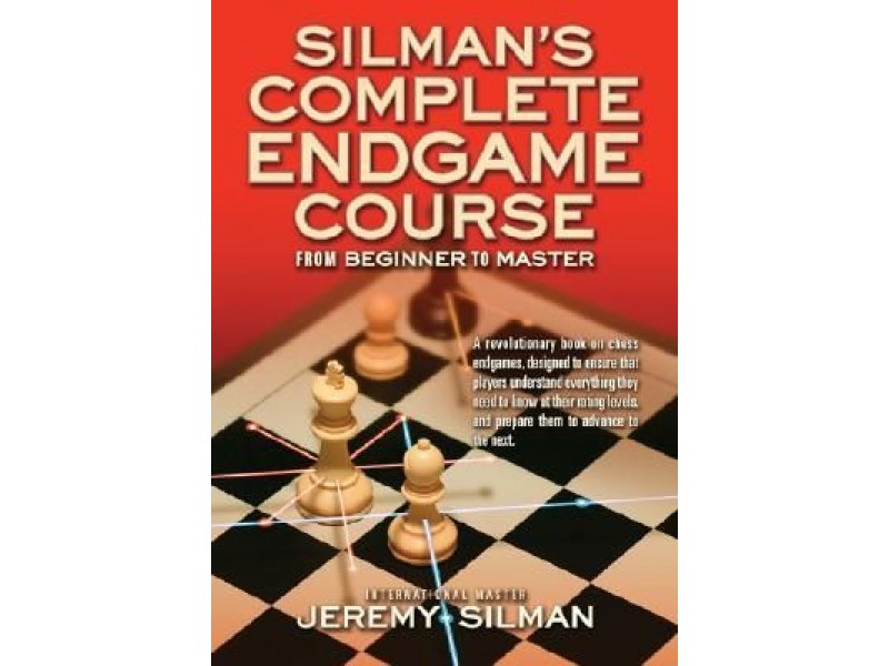 Silman's Complete Endgame Course - Συγγραφέας Jeremy Silman