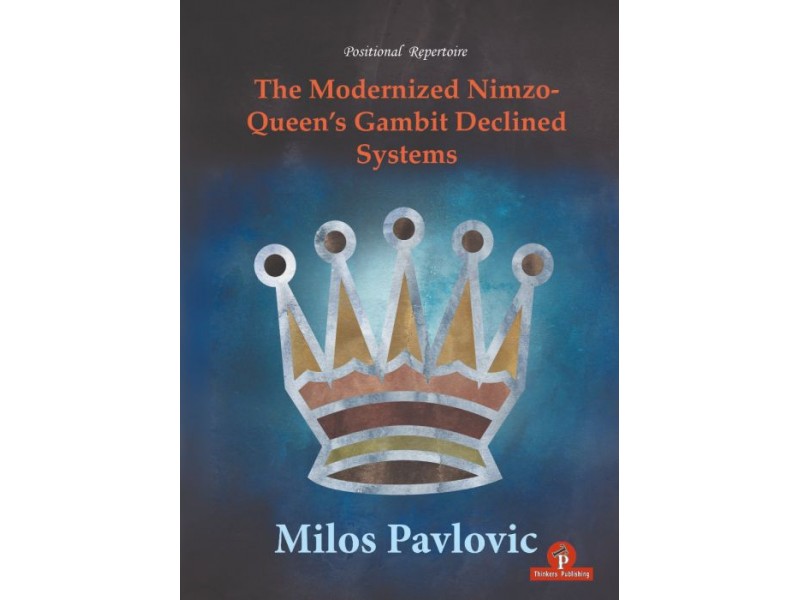 The Modernized Nimzo: Queen's Gambit Declined