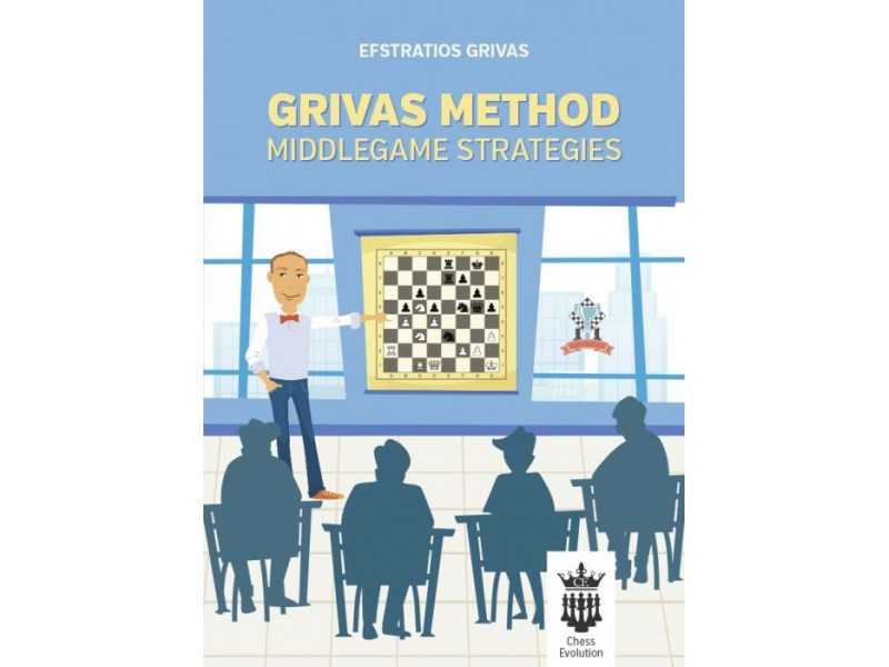 Home  What's new  Grivas Method: Middlegame strategies